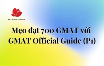 Mẹo đạt 700 GMAT với GMAT Official Guide (P1)