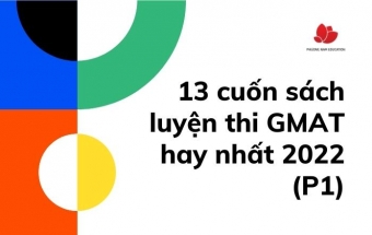 13 cuốn sách luyện thi GMAT hay nhất 2022 (P1)
