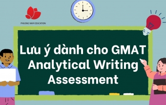 Lưu ý dành cho GMAT Analytical Writing Assessment