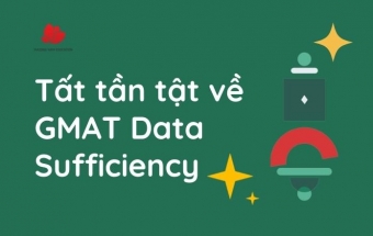 Tất tần tật về GMAT Data Sufficiency
